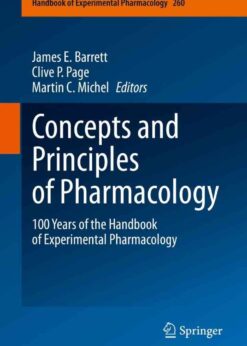 Concepts and Principles of Pharmacology: 100 Years of the Handbook of Experimental Pharmacology eBook