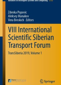 VIII International Scientific Siberian Transport Forum: TransSiberia 2019, Volume 1 eBook