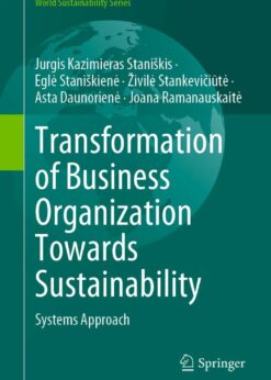 Transformation of Business Organization Towards Sustainability: Systems Approach eBook