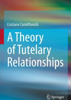 A Theory of Tutelary Relationships eBook