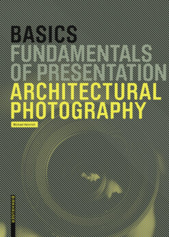 Basics Architectural Photography eBook