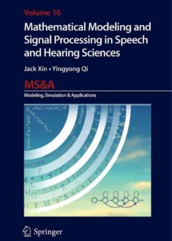 Mathematical Modeling and Signal Processing in Speech and Hearing Sciences eBook
