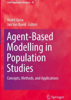 Agent-Based Modelling in Population Studies: Concepts, Methods, and Applications eBook