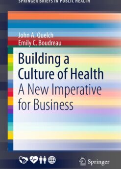 Building a Culture of Health: A New Imperative for Business eBook