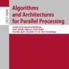 Algorithms and Architectures for Parallel Processing: ICA3PP 2016 Collocated Workshops: SCDT, TAPEMS, BigTrust, UCER, DLMCS, Granada, Spain, December 14-16, 2016, Proceedings eBook