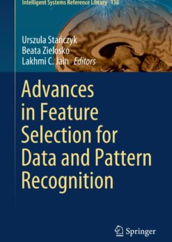 Advances in Feature Selection for Data and Pattern Recognition eBook
