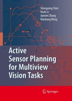 Active Sensor Planning for Multiview Vision Tasks eBook