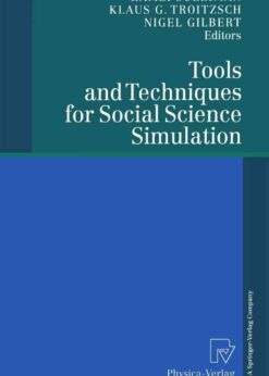 Tools and Techniques for Social Science Simulation eBook
