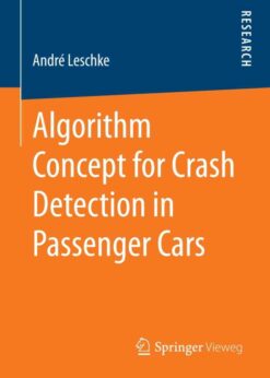 Algorithm Concept for Crash Detection in Passenger Cars eBook