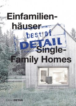 best of Detail: Einfamilienhäuser/Single-Family Homes eBook