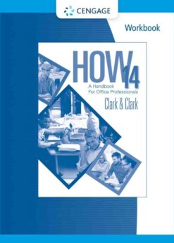Workbook for Clark/Clark's HOW 14: A Handbook for Office Professionals, 14th Edition eBook