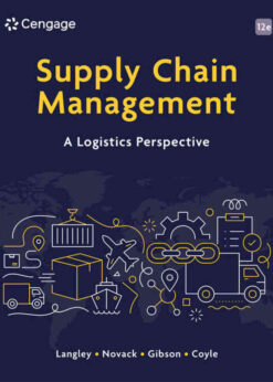Supply Chain Management: A Logistics Perspective, 12th Edition eBook