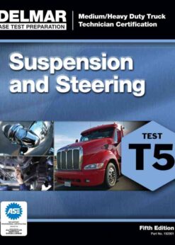 ASE Test Preparation - T5 Suspension and Steering, 5th Edition eBook