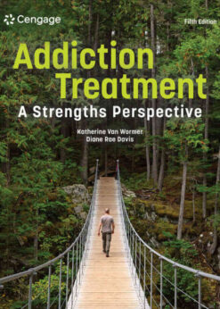 Addiction Treatment: A Strengths Perspective, 5th Edition eBook