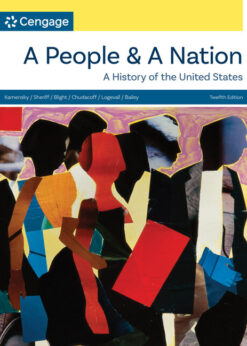 A People and a Nation: A History of the United States, 12th Edition eBook