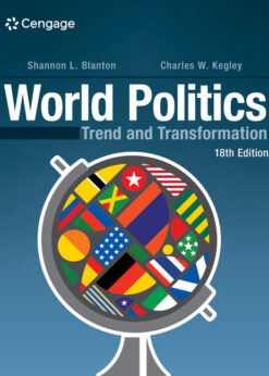World Politics: Trend and Transformation, 18th Edition eBook
