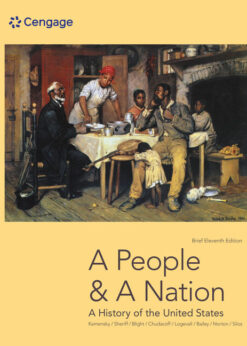 A People and a Nation: A History of the United States, Brief 11th Edition eBook