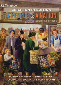 A People and a Nation, Volume II: Since 1865, Brief 10th Edition eBook