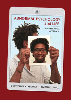 Abnormal Psychology and Life: A Dimensional Approach, 2nd Edition eBook