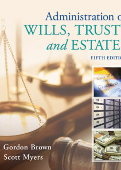 Administration of Wills, Trusts, and Estates, 5th Edition eBook