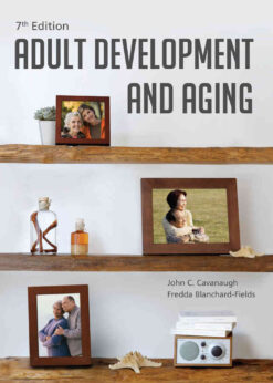 Adult Development and Aging, 7th Edition eBook