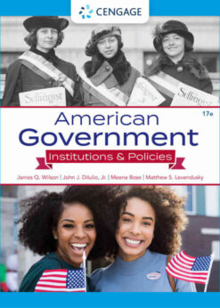 American Government: Institutions and Policies, 17th Edition eBook
