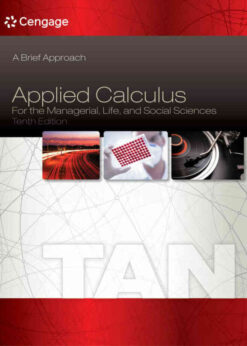 Applied Calculus for the Managerial, Life, and Social Sciences: A Brief Approach 10th Edition eBook