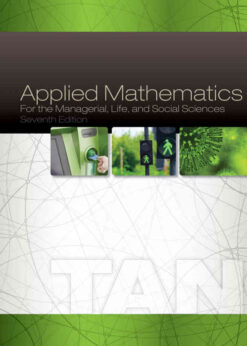 Applied Mathematics for the Managerial, Life, and Social Sciences, 7th Edition eBook