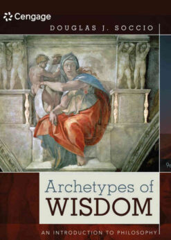 Archetypes of Wisdom: An Introduction to Philosophy, 9th Edition eBook