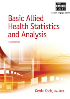 Basic Allied Health Statistics and Analysis, 4th Edition eBook