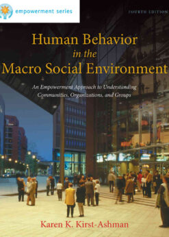 Brooks/Cole Empowerment Series: Human Behavior in the Macro Social Environment, 4th Edition eBook