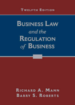 Business Law and the Regulation of Business, 12th Edition eBook
