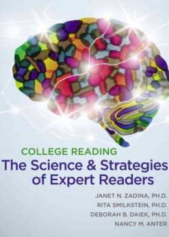 College Reading: The Science and Strategies of Expert Readers, 1st Edition eBook