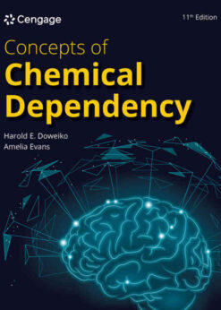 Concepts of Chemical Dependency, 11th Edition eBook