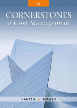 Cornerstones of Cost Management, 4th Edition eBook