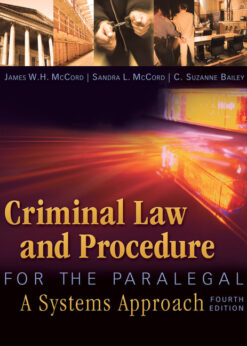 Criminal Law and Procedure for the Paralegal, 4th Edition eBook