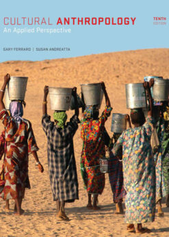 Cultural Anthropology: An Applied Perspective 10th Edition eBook