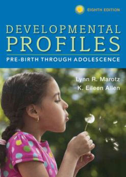 Developmental Profiles: Pre-Birth Through Adolescence, 8th Edition eBook