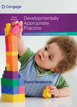 Developmentally Appropriate Practice: Curriculum and Development in Early Education, 6th Edition eBook