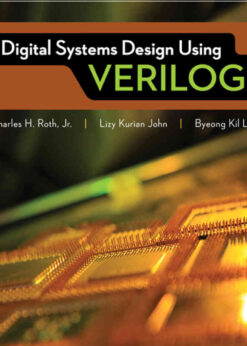 Digital Systems Design Using Verilog, 1st Edition eBook
