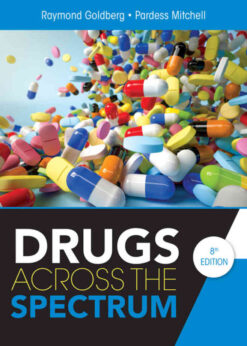 Drugs Across the Spectrum, 8th Edition eBook