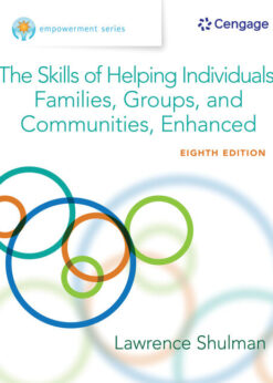Empowerment Series: The Skills of Helping Individuals, Families, Groups, and Communities, Enhanced 8th Edition eBook