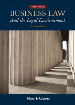 Essentials of Business Law and the Legal Environment, 12th Edition eBook