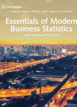Essentials of Modern Business Statistics with Microsoft Office Excel, 8th Edition eBook