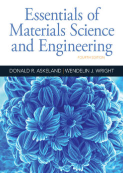 Essentials of Materials Science and Engineering, 4th Edition eBook