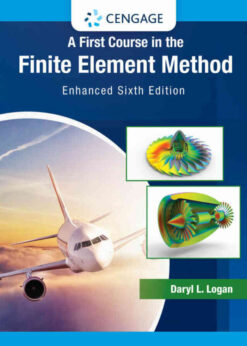 A First Course in the Finite Element Method, Enhanced 6th Edition eBook