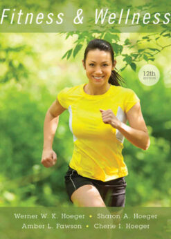 Fitness and Wellness, 12th Edition eBook