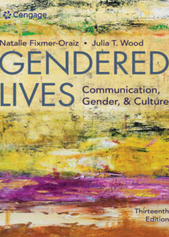 Gendered Lives: Communication, Gender, & Culture, 13th Edition eBook
