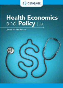 Health Economics and Policy, 8th Edition eBook
