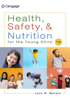 Health, Safety, and Nutrition for the Young Child, 11th Edition eBook